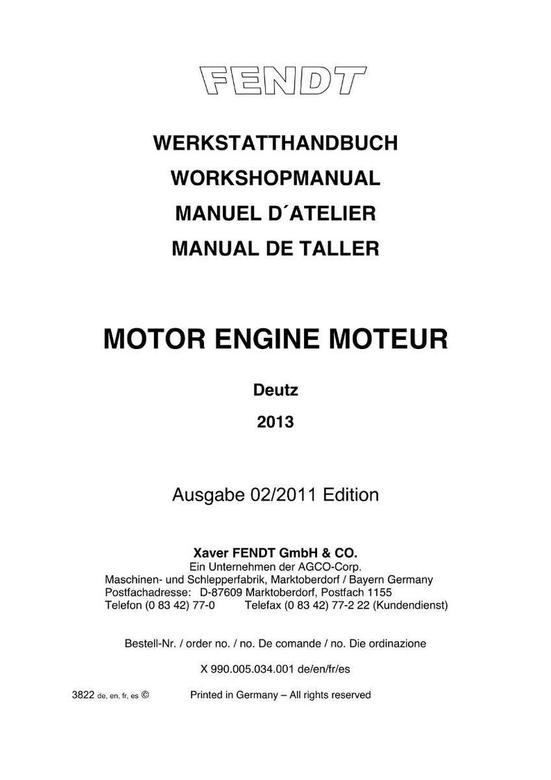 K&ouml;nnte beinhalten: Wei&szlig;es Dokument mit schwarzem Text, Fendt-Logo und der Aufschrift "Werkstatthandbuch" in mehreren Sprachen. Das Dokument ist f&uuml;r einen Motor und enth&auml;lt das Jahr 2013.