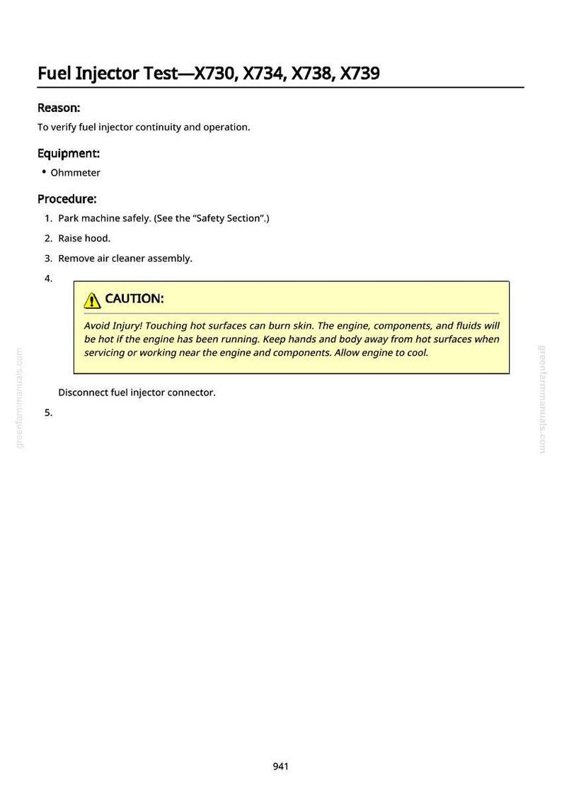 May include: A page from a manual titled "Fuel Injector Test - X730, X734, X738, X739." The text details the reason, equipment, and procedure for testing fuel injectors, including a caution about hot surfaces. The page includes the website greenfarmmanuals.com.
