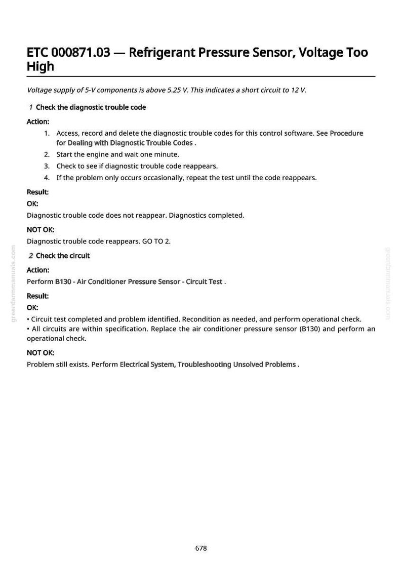 May include: Documented troubleshooting steps for a refrigerant pressure sensor, voltage too high. Includes instructions for checking diagnostic trouble codes and the circuit, with OK and NOT OK results. Text includes voltage specifications and component details.