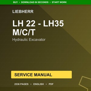 Liebherr Lh22 lh 35 m c t Hydraulic excavator Service Manual PDF | Workshop Repair | Instant Download image 1