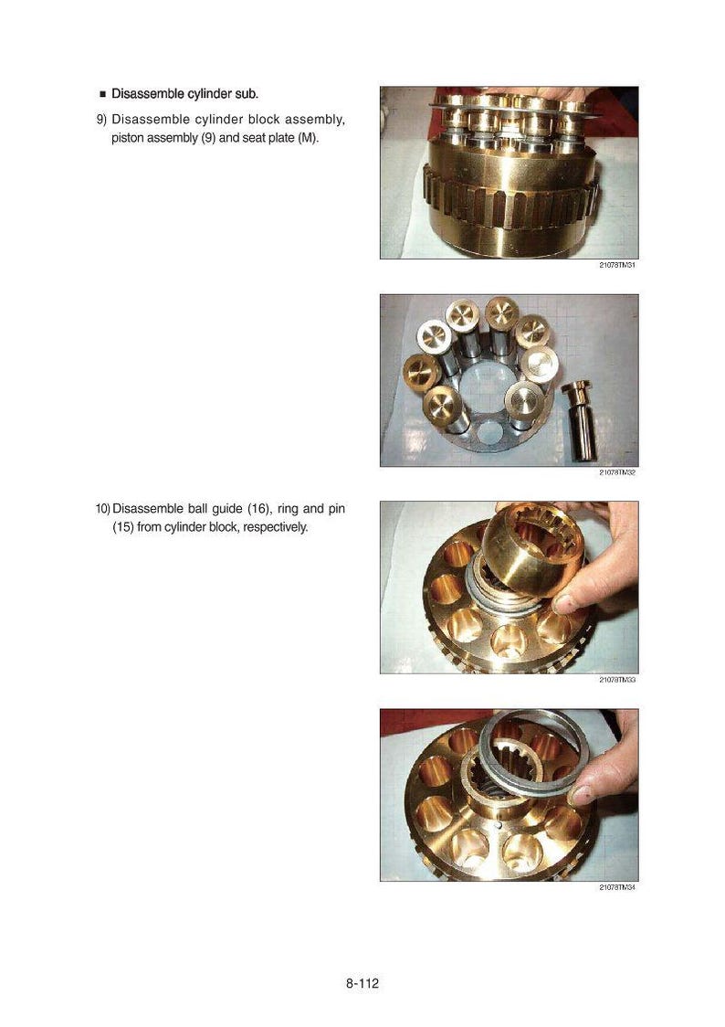 May include: Images detailing the disassembly of a cylinder sub-assembly. The images show various components, including a cylinder block assembly, piston assembly, and seat plate. The text reads: "Disassemble cylinder sub." and "Disassemble ball guide (16), ring and pin (15) from cylinder block, respectively."