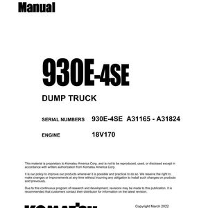 Puede incluir: Un manual de taller blanco con texto negro. El t&iacute;tulo dice "Shop Manual" encima de "930E-4SE DUMP TRUCK". El texto adicional incluye n&uacute;meros de serie, especificaciones del motor y el logotipo de Komatsu. Copyright marzo de 2022.