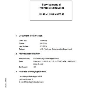 May include: A white Servicemanual for a Hydraulic Excavator, model LH 40 - LH 50 M/C/T 4f. The document includes details like the order number, edition date, and manufacturer information. The Liebherr logo is at the bottom.