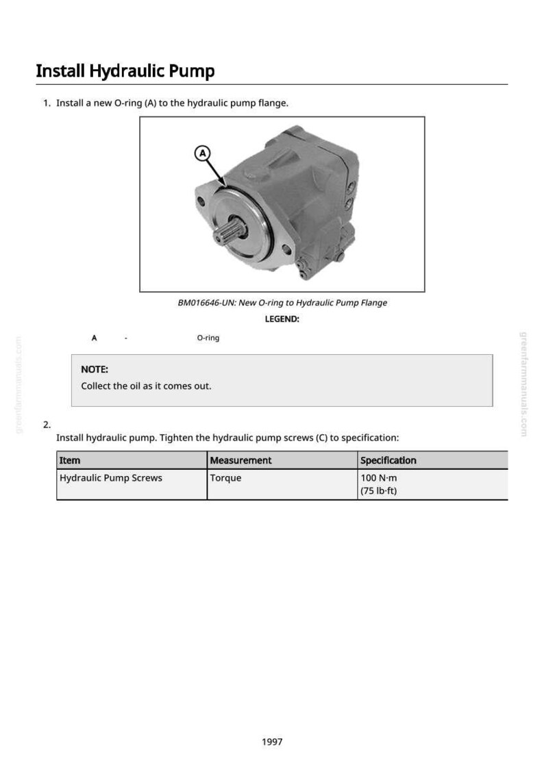 May include: Diagram showing hydraulic pump installation. It features a pump image, an O-ring, and instructions. The text specifies a torque of 100 N&middot;m for the hydraulic pump screws.