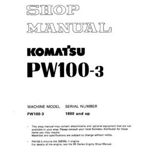 May include: A white shop manual for a Komatsu PW100-3 machine. The cover displays "SHOP MANUAL" in a bold, outlined font, with the Komatsu logo and model number. The serial number is 1890 and up. Measurements are not applicable.