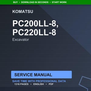 May include: A digital service manual for Komatsu excavators PC200LL-8 and PC220LL-8. The cover is dark blue with white text, including the Komatsu logo and the words "SERVICE MANUAL". The manual contains 1316 pages and is in English.