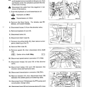 May include: Diagram of transmission disassembly and assembly instructions. Includes steps to remove the transmission, such as disconnecting hoses, tubes, and connectors. Also shows hydraulic oil and transmission oil amounts.