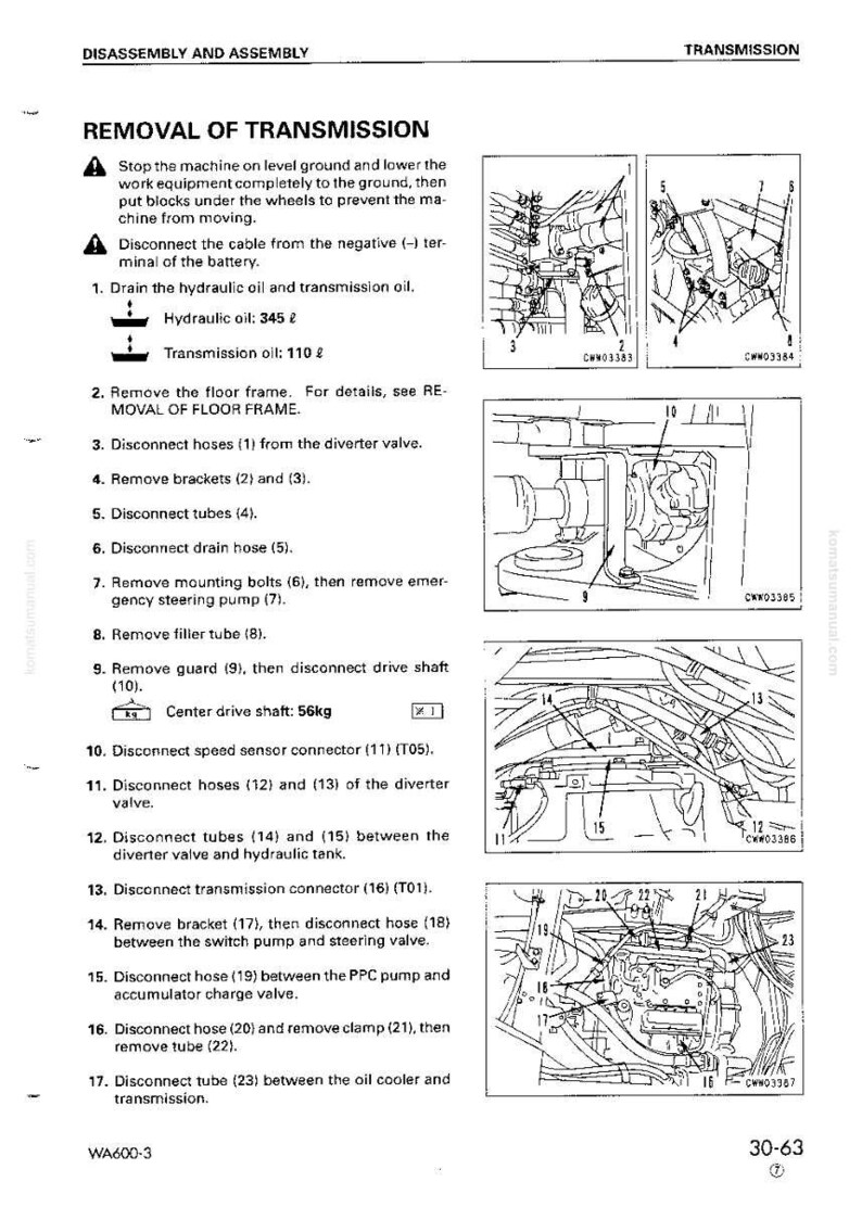 May include: Diagram of transmission disassembly and assembly instructions. Includes steps to remove the transmission, such as disconnecting hoses, tubes, and connectors. Also shows hydraulic oil and transmission oil amounts.