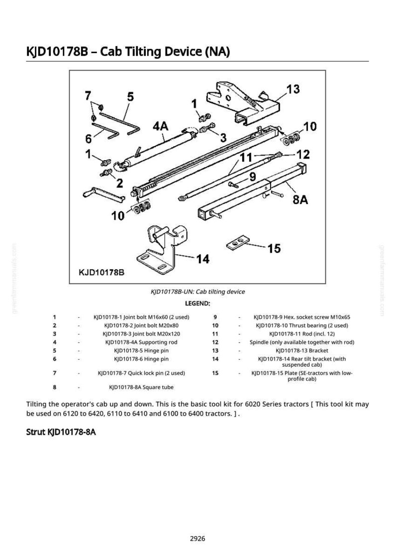 Op de afbeelding: Diagram van een cabine-kantelapparaat, KJD10178B, met verschillende onderdelen genummerd 1-15. Inclusief verbindingsbouten, scharnierpennen, een vierkante buis en een beugel. Tekst geeft aan dat de kit voor 6020-serie tractoren is.