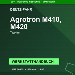 Deutz-Fahr Agrotron m410 m420 Traktor Werkstatt-Handbuch PDF | Service Reparatur | Sofort Download Bild 1