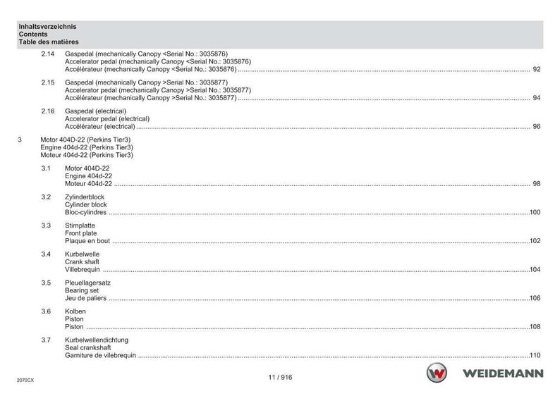 May include: A page from a manual with the title "Contents" in English, German, and French. The document lists various mechanical components, including accelerator pedals, engines, and crankshafts. The Weidemann logo is at the bottom.