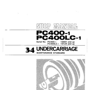 K&ouml;nnte beinhalten: Eine Seite aus einem Werkstatthandbuch mit der &Uuml;berschrift "SHOP MANUAL" oben. Der Text "PC400-1 PC400LC-1" ist prominent dargestellt. Darunter steht "34 UNDERCARRIAGE MAINTENANCE STANDARD". Unten befindet sich eine Abbildung einer mechanischen Komponente.