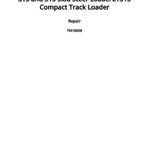 May include: White document with black text: "313 and 315 Skid Steer Loader CT315 Compact Track Loader", "Repair", and "TM10608". The document was published on September 24, 2024.