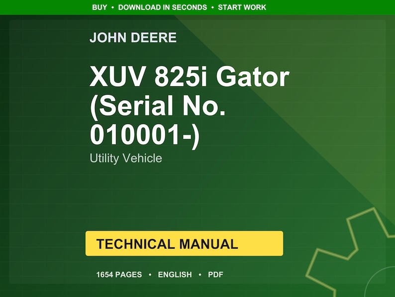 John Deere Xuv 825I Gator (Serien-Nr. 010001-) Hilfsfahrzeug Technisches Handbuch PDF | Sofort Download Bild 1