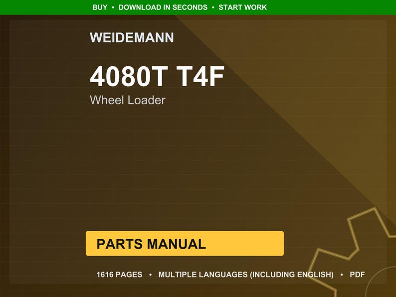 May include: A digital document cover with the text "WEIDEMANN 4080T T4F Wheel Loader" in white. The words "PARTS MANUAL" are in a yellow rectangle. The document is 1616 pages and available in multiple languages, including English.