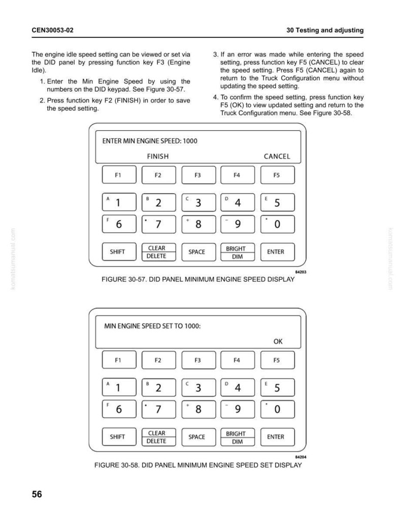 May include: Diagram of a DID panel with buttons and a numeric keypad. The text reads "ENTER MIN ENGINE SPEED: 1000" and "MIN ENGINE SPEED SET TO 1000:". The panel includes function keys, number keys, and control buttons.