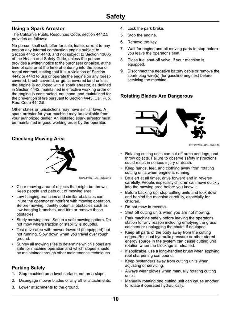 May include: Safety instructions for operating a machine, including warnings about spark arrestors, mowing area checks, and parking safely. Includes diagrams and text about rotating blades and potential hazards.