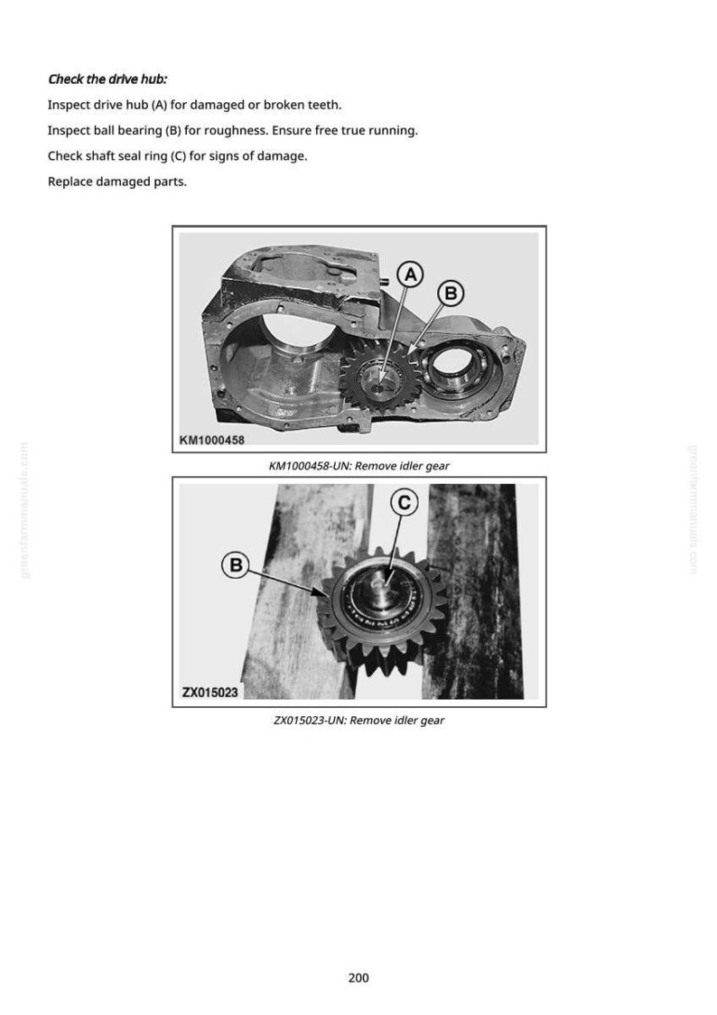 May include: Diagram of mechanical components with labels A, B, and C. The text reads "Check the drive hub" and provides inspection instructions for the drive hub, ball bearing, and shaft seal ring. Includes part numbers KM1000458 and ZX015023.