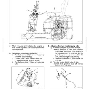 May include: Diagram of fuel control cable adjustment for a machine. Includes detailed illustrations of components, labeled with numbers and letters, and instructions for adjusting the fuel control dial and injection pump side. Text includes measurements in millimeters.