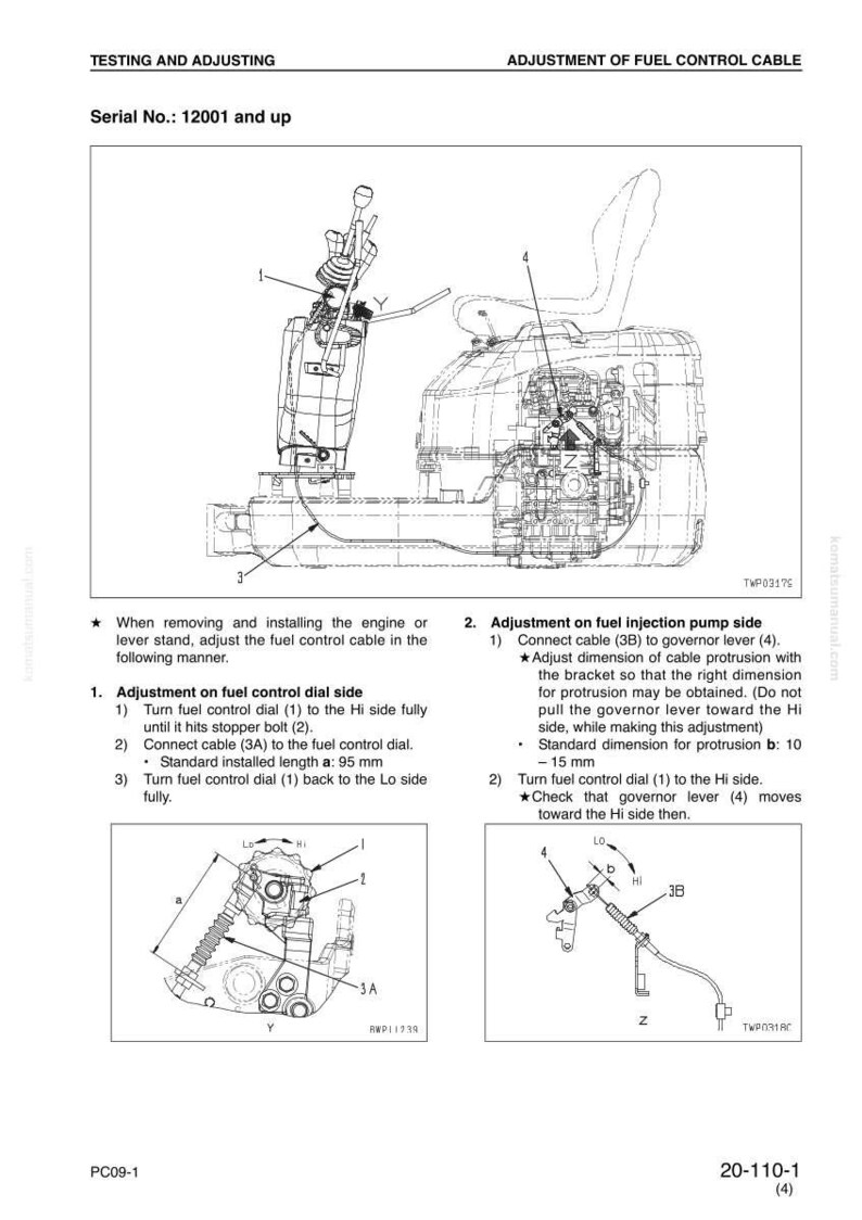 May include: Diagram of fuel control cable adjustment for a machine. Includes detailed illustrations of components, labeled with numbers and letters, and instructions for adjusting the fuel control dial and injection pump side. Text includes measurements in millimeters.