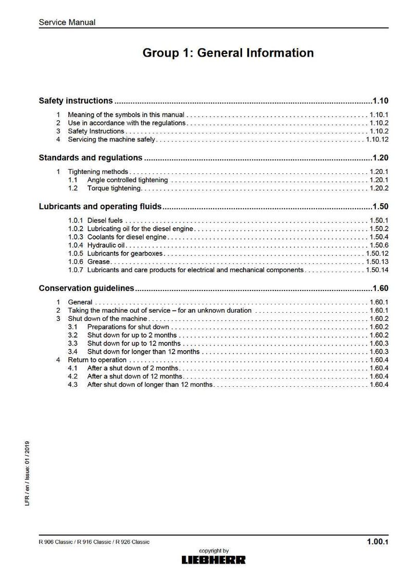 Pode incluir: Uma p&aacute;gina do manual de servi&ccedil;o intitulada "Grupo 1: Informa&ccedil;&otilde;es Gerais" com um &iacute;ndice. Os t&oacute;picos incluem instru&ccedil;&otilde;es de seguran&ccedil;a, normas, lubrificantes e diretrizes de conserva&ccedil;&atilde;o. O documento &eacute; da Liebherr.