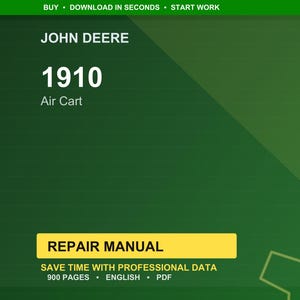 K&ouml;nnte beinhalten: Ein gr&uuml;ner Hintergrund mit dem Text "JOHN DEERE 1910 Air Cart" in Wei&szlig;. Ein gelbes Rechteck unten zeigt "REPAIR MANUAL". Der Text "SAVE TIME WITH PROFESSIONAL DATA" und "900 PAGES &bull; ENGLISH &bull; PDF" ist ebenfalls sichtbar.