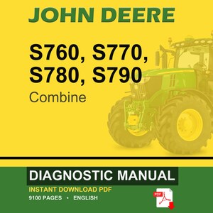 Può includere: Manuale di diagnostica digitale per mietitrebbie John Deere, inclusi i modelli S760, S770, S780 e S790. L'immagine presenta un trattore verde e giallo su sfondo giallo, con il testo "DIAGNOSTIC MANUAL" e "PDF".