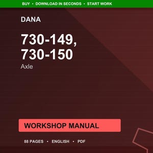 Dana 730 149 730 150 Axle Workshop Manual PDF | Service Repair | Instant Download image 1
