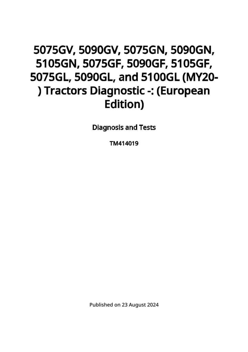 May include: White document with black text detailing tractor diagnostics. The text includes model numbers like 5075GV and 5090GV, and the title "Tractors Diagnostic -: (European Edition)". The document is labeled "Diagnosis and Tests" and "TM414019".