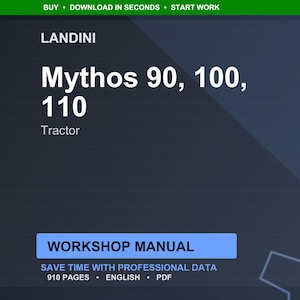 May include: A digital product advertisement for a Landini Mythos tractor workshop manual. The image features the text "Mythos 90, 100, 110" and "Tractor" in white, with a blue and green background. The manual is 910 pages.