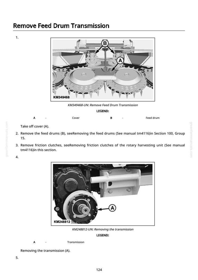 May include: Diagram illustrating the removal of a feed drum transmission. The image includes detailed diagrams of mechanical components, labeled with letters and part numbers. Text instructions accompany the diagrams, guiding the disassembly process.
