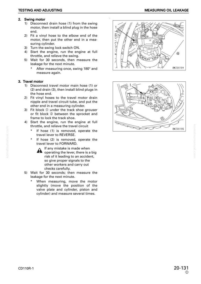 May include: Diagram of a machine's internal components with instructions for testing and adjusting the swing and travel motors. Includes steps for measuring oil leakage and safety warnings. Text includes "TESTING AND ADJUSTING" and "MEASURING OIL LEAKAGE."