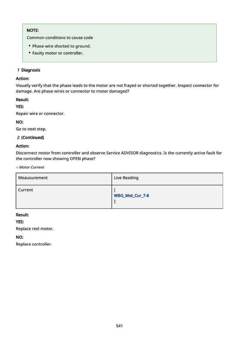 May include: A technical document with troubleshooting steps for a motor. The document includes a "NOTE" section listing common causes, followed by a "Diagnosis" section with actions and results. The text includes measurements and live readings.
