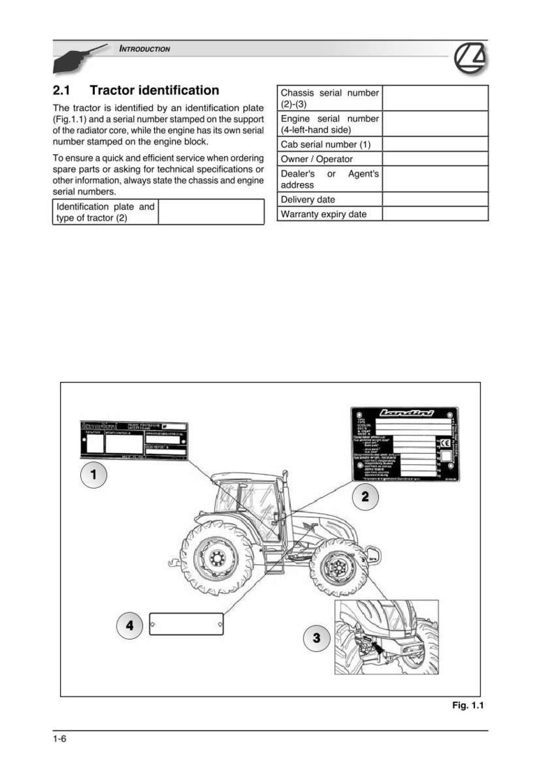 May include: Diagram of a tractor with labels indicating key identification points, such as the identification plate and serial numbers. The image is from a manual, providing information for tractor servicing.