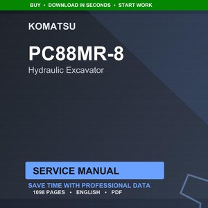 May include: A digital image of a Komatsu PC88MR-8 Hydraulic Excavator service manual. The title is in large white text, with the Komatsu logo at the top. The manual cover is dark blue with a light blue rectangle that says "SERVICE MANUAL".