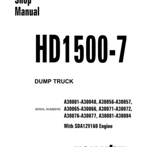 May include: A white shop manual cover with the text "Shop Manual" and "HD1500-7 DUMP TRUCK". Includes serial numbers and "With SDA12V160 Engine". The Komatsu logo is at the bottom.