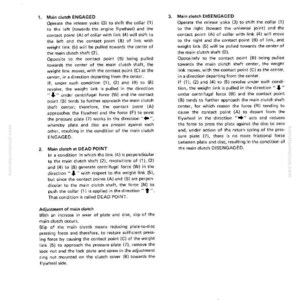 May include: A page from a manual detailing the structure and function of a main clutch. The text includes diagrams and explanations of engaged, disengaged, and dead point conditions, along with adjustment instructions. The page is from a Komatsu manual.
