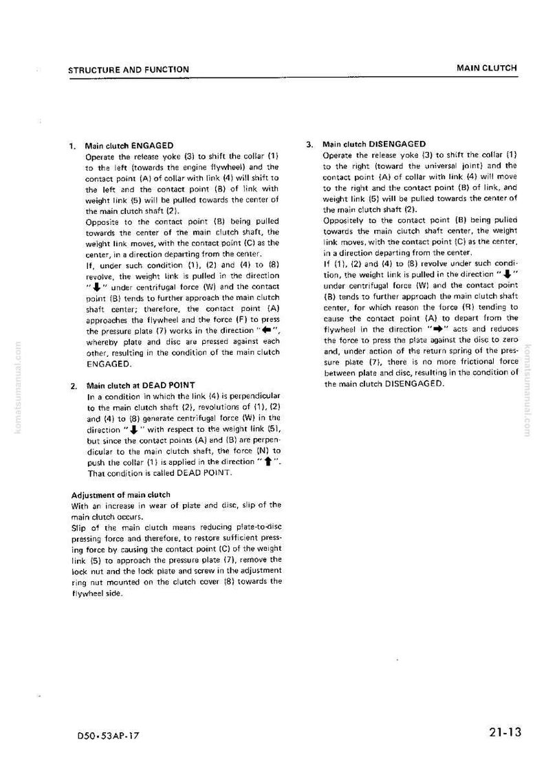 May include: A page from a manual detailing the structure and function of a main clutch. The text includes diagrams and explanations of engaged, disengaged, and dead point conditions, along with adjustment instructions. The page is from a Komatsu manual.