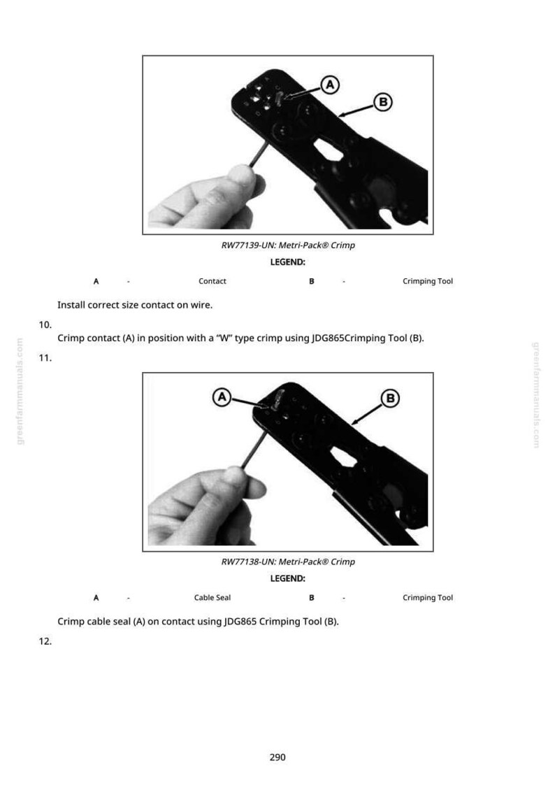 May include: Diagram of a black crimping tool with a wire and contact. The tool is labeled with letters A and B, and the text reads "RW77139-UN: Metri-Pack&reg; Crimp". Instructions for crimping are also included.