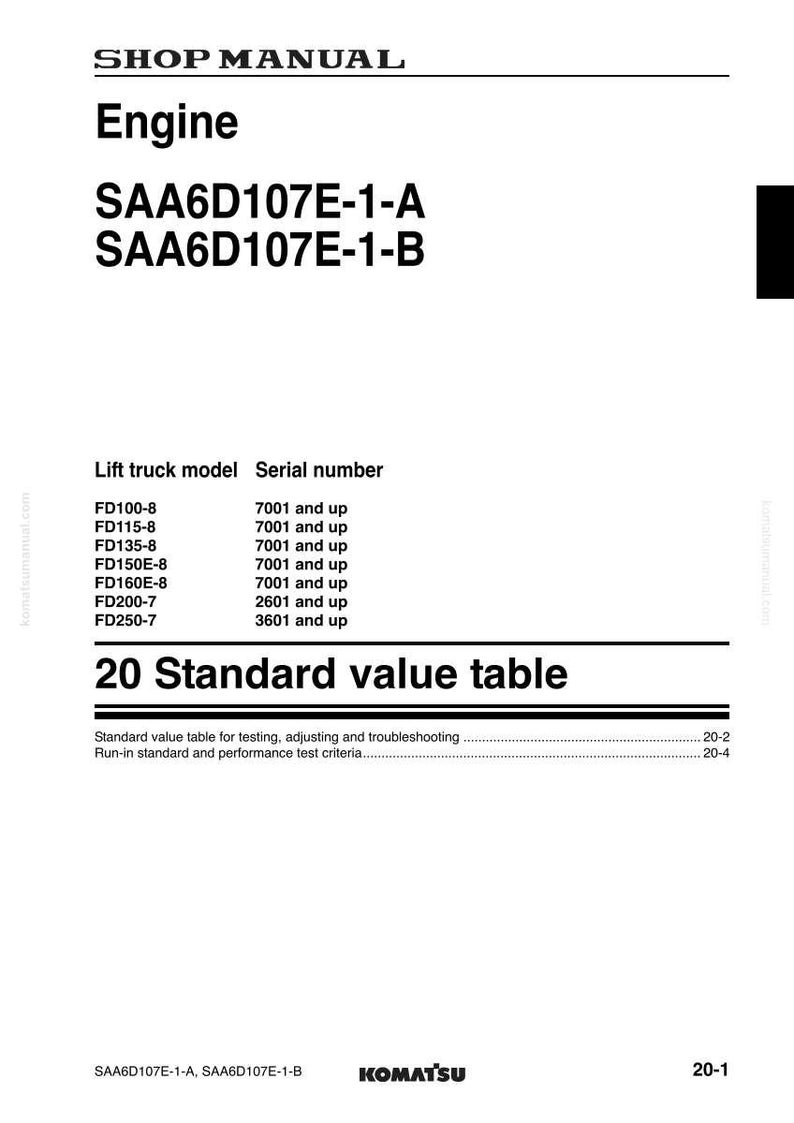 May include: Shop manual page with the title "Engine" and model numbers SAA6D107E-1-A and SAA6D107E-1-B. Includes a lift truck model and serial number table, and a section titled "20 Standard value table". The Komatsu logo is at the bottom.