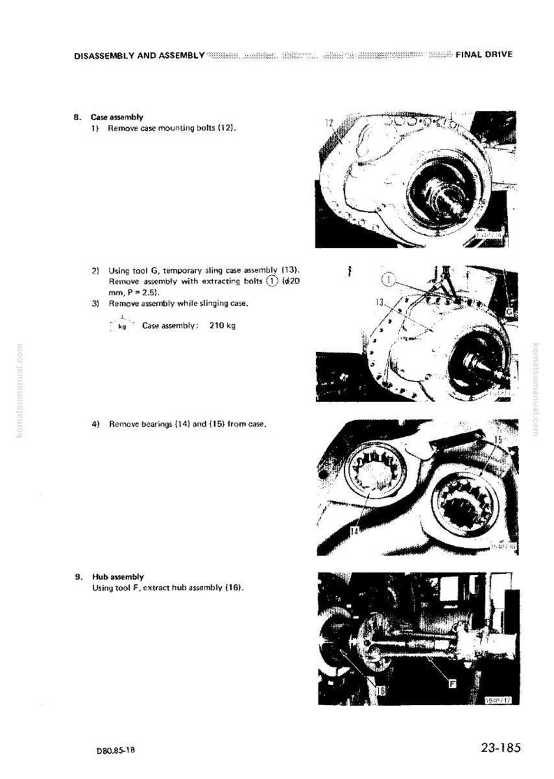 May include: Technical diagram showing the disassembly and assembly of a final drive. The image details steps with numbered components, including case assembly, bearings, and hub assembly. Text and diagrams are in black and white.
