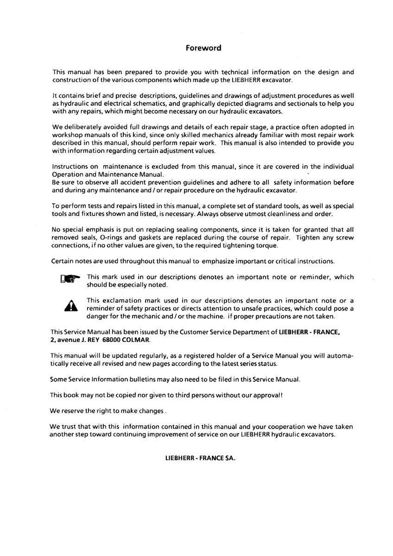 May include: A manual titled "Foreword" with text about the design and construction of LIEBHERR excavators. It includes descriptions, guidelines, and schematics for repairs. Safety and maintenance instructions are also included.