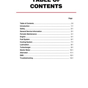 May include: A page from a service manual with the title "TABLE OF CONTENTS" in bold black letters. The table lists topics such as "Engine", "Fuel System", and "Troubleshooting", with corresponding page numbers.