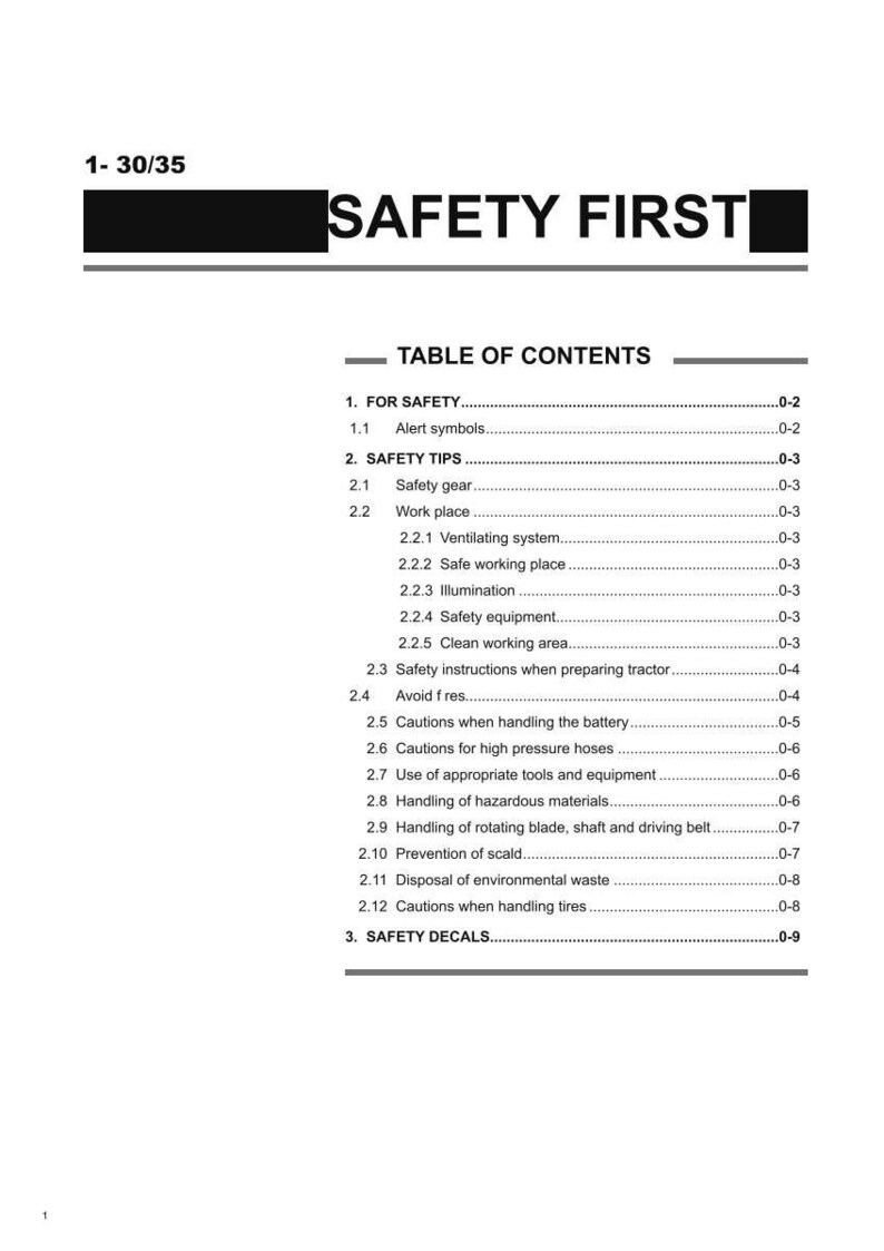 May include: A white document featuring the title "SAFETY FIRST" in bold black text. It includes a table of contents detailing safety topics, such as "Safety Tips" and "Safety Decals."