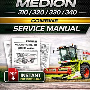 May include: Image of a CLAAS Medion combine service manual. The cover displays the CLAAS logo, model numbers, and the words "Combine Service Manual." A PDF download button is also visible, along with a picture of the combine.