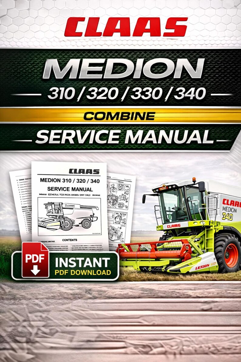 May include: Image of a CLAAS Medion combine service manual. The cover displays the CLAAS logo, model numbers, and the words "Combine Service Manual." A PDF download button is also visible, along with a picture of the combine.