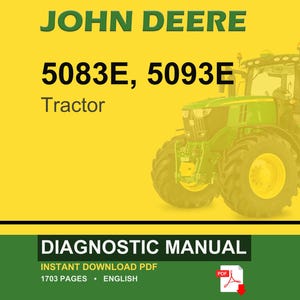 May include: A John Deere tractor, model 5083E and 5093E, is featured on a yellow background. The tractor is green with yellow wheels. The image also includes the text "Diagnostic Manual" and "Instant Download PDF".
