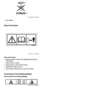 May include: A white page with safety labels and instructions. The labels warn about hot surfaces and rotating blades, with symbols and text in English and French. Instructions include reading the operator's manual and maintaining safety devices.