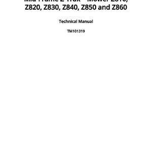 K&ouml;nnte beinhalten: Wei&szlig;es Dokument mit schwarzem Text: "Mid-Frame Z-Trak Mower Z810, Z820, Z830, Z840, Z850 und Z860." Darunter steht "Technical Manual" und "TM101319." Ver&ouml;ffentlicht am 15. Mai 2009.