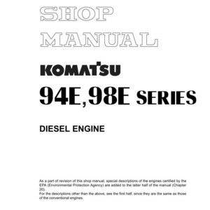 Puede incluir: Una portada de manual de taller blanca con el texto "SHOP MANUAL" en una fuente hueca. Debajo, el texto "KOMATSU 94E, 98E SERIES DIESEL ENGINE" se muestra en negro. El manual es para motores di&eacute;sel.
